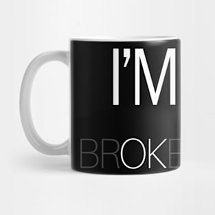 I'm OK Mug